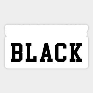 Unapologetically Black Sticker